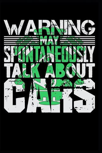 Warning May Spontaneously Talk about Cars