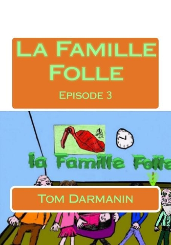 La Famille Folle