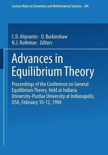Advances in Equilibrium Theory