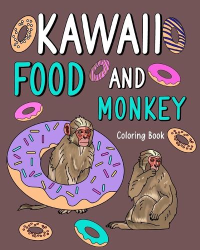 Kawaii Food and Monkey Coloring Book