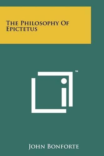 The Philosophy Of Epictetus