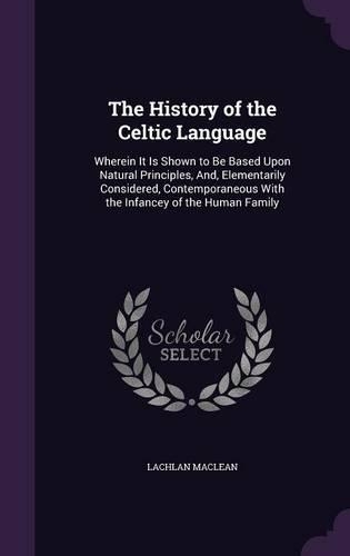 The History of the Celtic Language