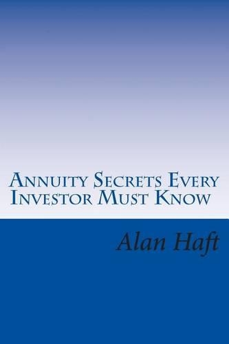 Annuity Secrets Every Investor Must Know