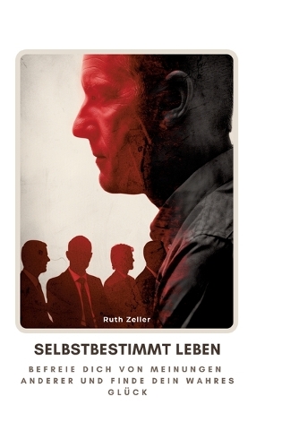 Selbstbestimmt leben