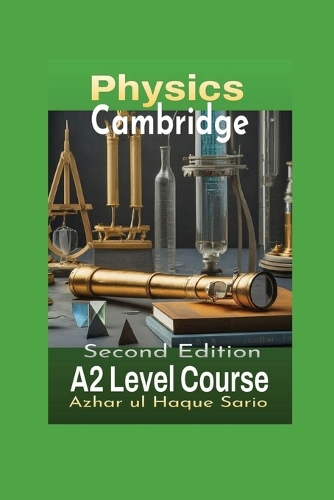 Cambridge Physics A2 Level Course