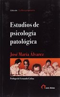 Estudios de psicologia patologica