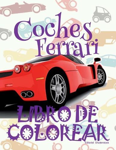 ✌ Coches Ferrari ✎ Libro de Colorear Carros Colorear Niños 6 Años ✍ Libro de Colorear Para Niños