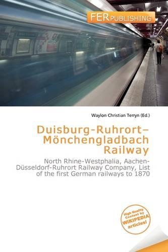 Duisburg-Ruhrort-M Nchengladbach Railway