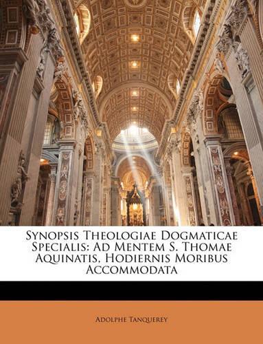 Synopsis Theologiae Dogmaticae Specialis