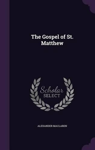 The Gospel of St. Matthew