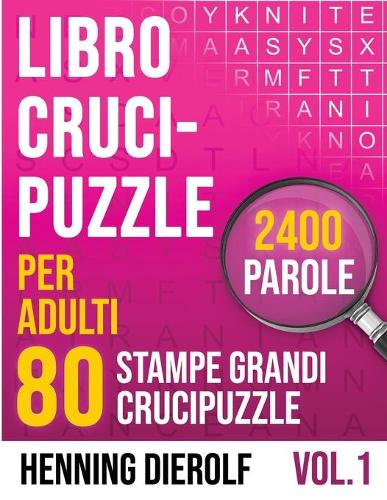 Libro Crucipuzzle per Adulti con 80 Stampe Grandi Crucipuzzle 2400 Parole