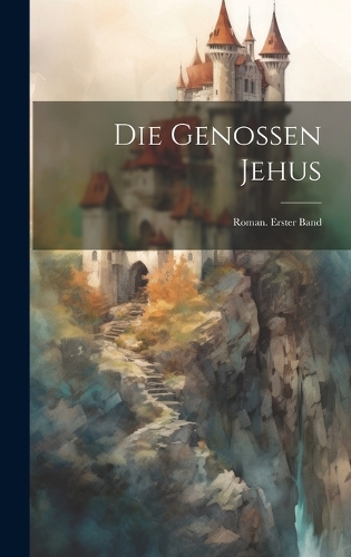 Die Genossen Jehus