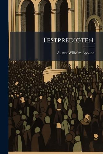 Festpredigten.