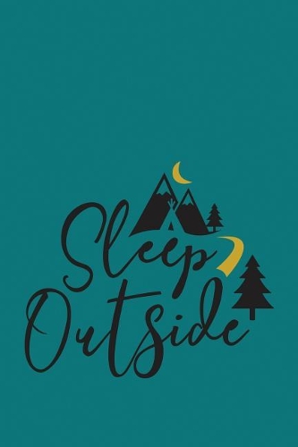 Sleep Outside