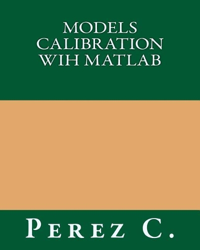 Models Calibration Wih MATLAB