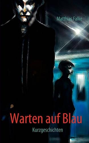Warten Auf Blau