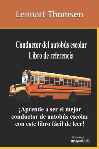 Libro de Referencia para Conductores de Autobuses Escolares