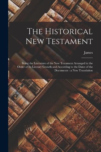 The Historical New Testament