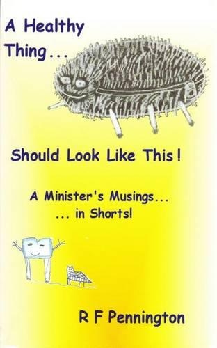 A Healthy Thing... Should Look Like This!