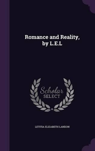 Romance and Reality, by L.E.L