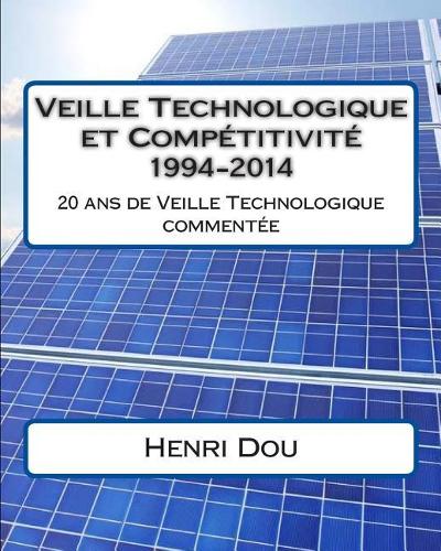 Veille Technologique et Compétitivité 1994-2014