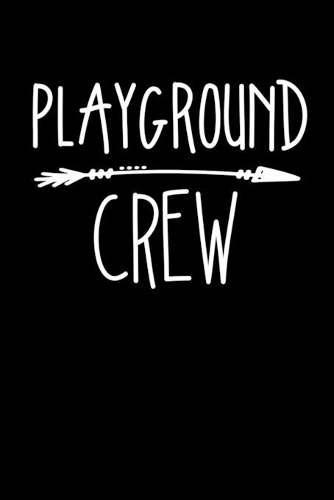 Playground Crew