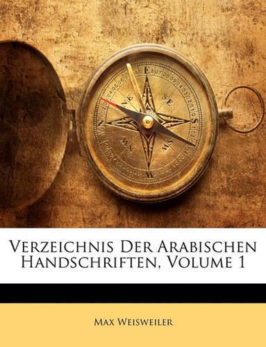 Verzeichnis Der Arabischen Handschriften