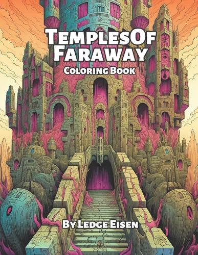 Temples Of Faraway Coloring Book