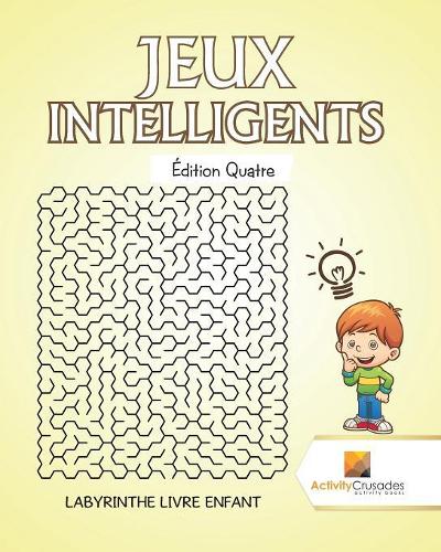 Jeux Intelligents Édition Quatre