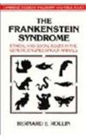 The Frankenstein Syndrome