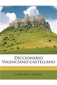Diccionario Valenciano-castellano