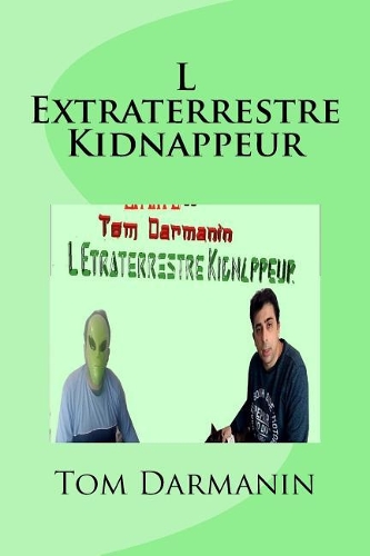 L Extraterrestre Kidnappeur
