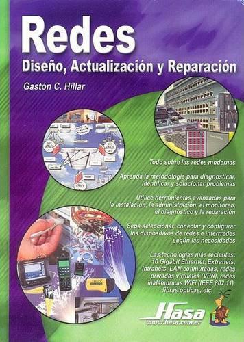 Redes: Diseno, Actualizacion y Reparacion