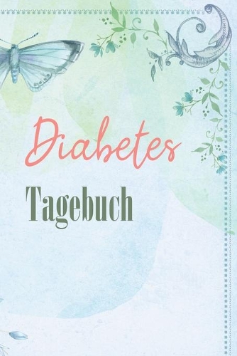 Diabetes Tagebuch