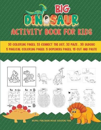 Big dinosaur activity book for kids