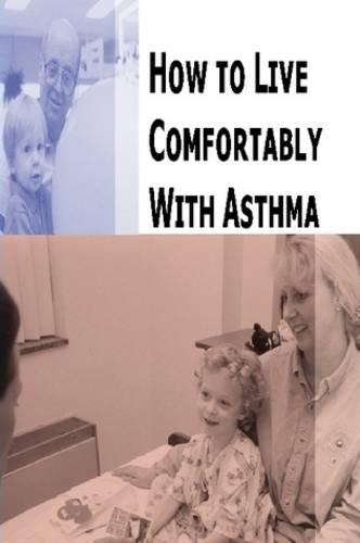 How to Live Comfortably With Asthma