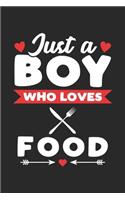 Just A Boy Who Loves Food