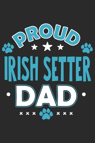 Proud Irish Setter Dad