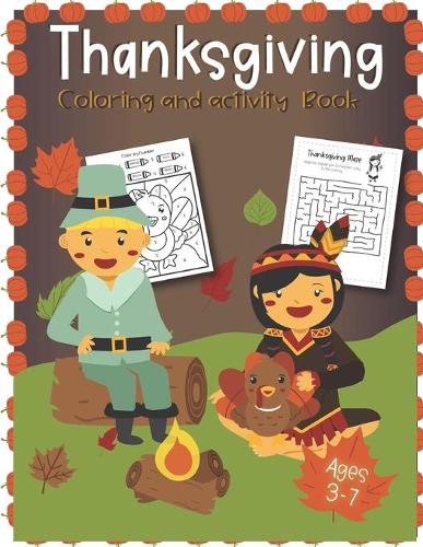Thanksgiving Coloring and Activity Book ages 3-7