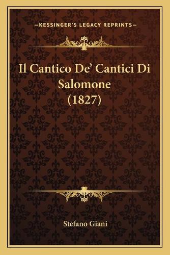 Il Cantico De' Cantici Di Salomone (1827)