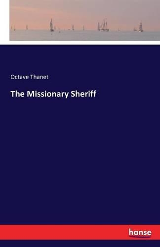 The Missionary Sheriff
