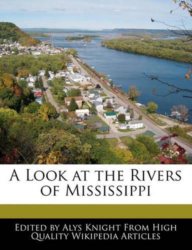 A Look at the Rivers of Mississippi