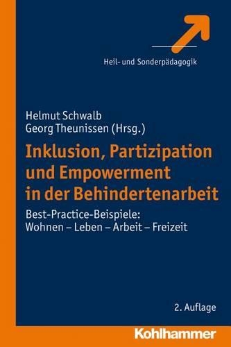 Inklusion, Partizipation Und Empowerment in Der Behindertenarbeit