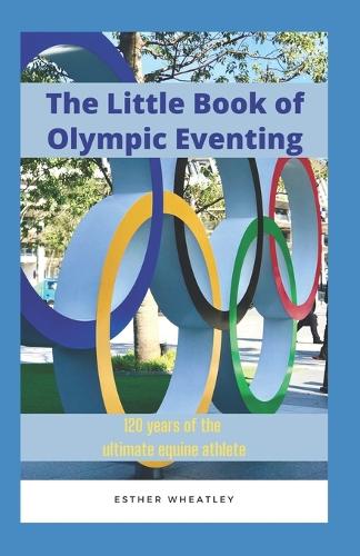The Little Book of Olympic Eventing