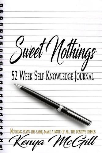 Sweet Nothings: 52 Week Self Knowledge Journal
