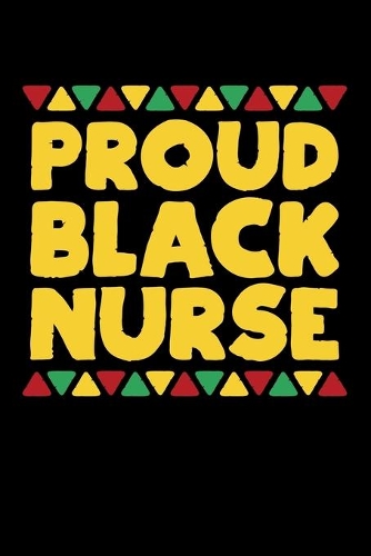 Proud Black Nurse