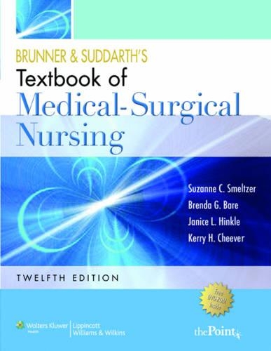 Brunner and Suddarth's Textbook of Medical Surgical Nursing: In One Volume