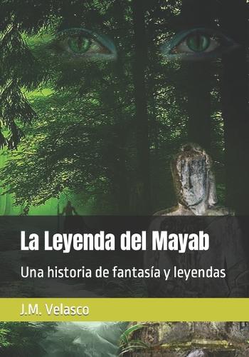 La Leyenda del Mayab
