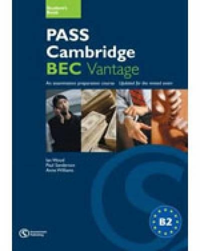 Pass Cambridge Bec Vantage Student Book