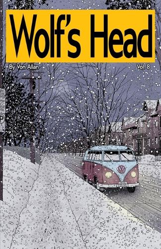 Wolf's Head Volume 8 - An Original Graphic Novel Series